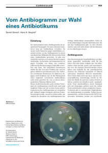 Vom Antibiogramm zur Wahl eines Antibiotikums