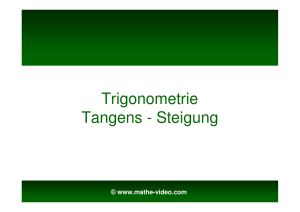 Trigonometrie Tangens - Steigung - Mathe