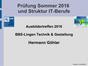 Struktur IT-Berufe und Prüfung Sommer 2016