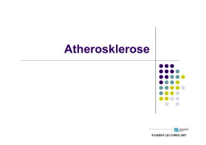 PowerPoint-Präsentation - Atherosklerose