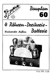 Budich Bauplan Nr.60 - Vier-Röhren-Dreikreis-Batterie