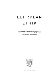 Lehrplan Gymnasium 9 Ethik (PDF / 409 KB)