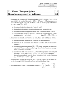 11. Klasse¨Ubungsaufgaben 11 Koordinatengeometrie: Vektoren 04