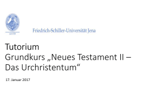 Tutorium Grundkurs „Neues Testament II – Das Urchristentum“