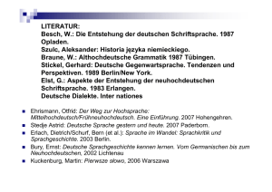 LITERATUR: Besch, W.: Die Entstehung der deutschen