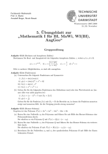 5.¨Ubungsblatt zur ” Mathematik I für BI, MaWi, WI(BI), AngGeo“