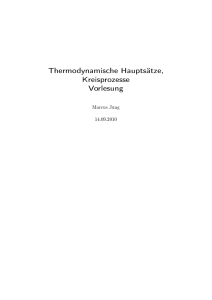 Thermodynamische Hauptsätze, Kreisprozesse - TUM