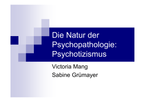 Die Natur der Psychopathologie: Psychotizismus