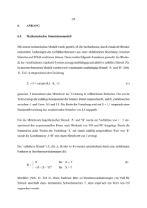 -52- D = ì í î 6. ANHANG 6.1. Mathematisches Simulationsmodell Mit