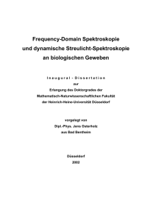 Frequency-Domain Spektroskopie und dynamische Streulicht