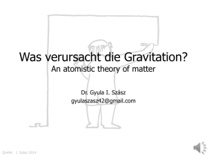 Was verusacht die Gravitation?