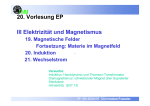20. Vorlesung EP III Elektrizität und Magnetismus