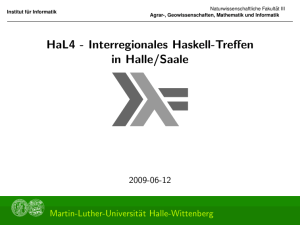 HaL4 - Interregionales Haskell-Treffen eserved@d =[@let@token 3