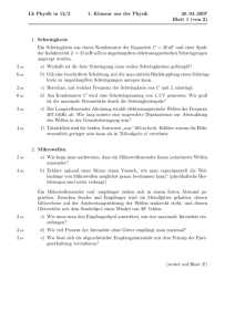 Lk Physik in 12/2 1. Klausur aus der Physik 26. 04. 2007 Blatt 1 (von