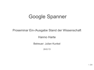 Google Spanner - Julian Kunkel
