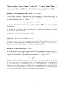 ¨Ubungen zur Theoretischen Physik III WS 2009/2010 Blatt 12