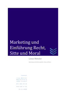 Marketing und Einführung Recht, Sitte und Moral