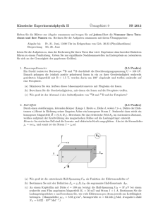 Klassische Experimentalphysik II ¨Ubungsblatt 9 SS 2013