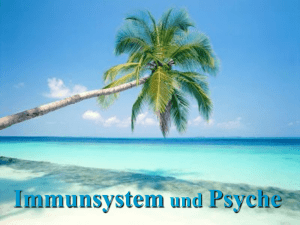 Immunsystem und Psyche