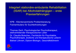 Integriert stationäre-ambulante Rehabilitation (ISAR) bei