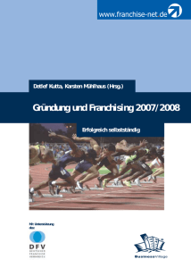 Gründung und Franchising 2007/2008 - Franchise-net