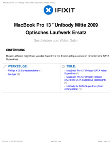 MacBook Pro 13 "Unibody Mitte 2009 Optisches Laufwerk