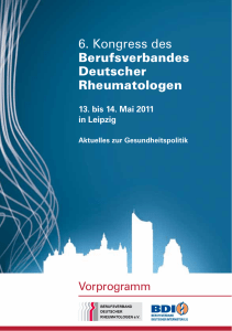 6. Kongress des Berufsverbandes Deutscher Rheumatologen