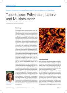 Tuberkulose: Prävention, Latenz und Multiresistenz