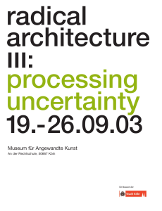 Museum für Angewandte Kunst - radical architecture III: processing