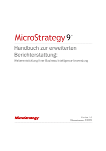 MicroStrategy Handbuch zur erweiterten Berichterstattung