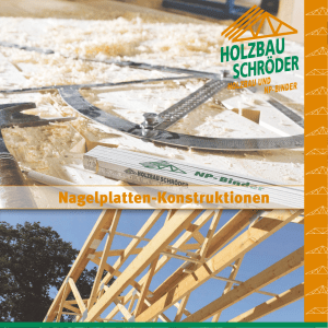 Nagelplatten-Konstruktionen - H. Schröder Holzbau und System