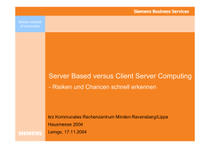 Server Based versus Client Server Computing