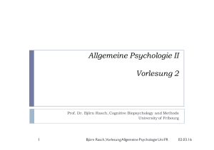 Allgemeine Psychologie II Vorlesung 2