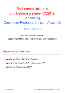 Rechnerarchitekturen und Betriebssysteme (CS201): Scheduling