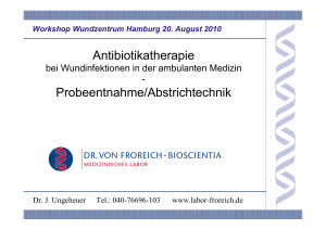 Antibiotikatherapie Probeentnahme/Abstrichtechnik