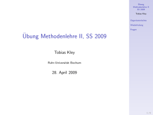 Übung Methodenlehre II, SS 2009 - Ruhr