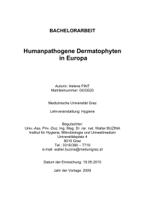 Humanpathogene Dermatophyten in Europa/Österreich