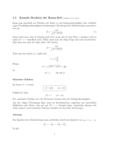 1.5 Kausale Struktur der Raum-Zeit [Griffiths 12.1.4, 12.2.3]