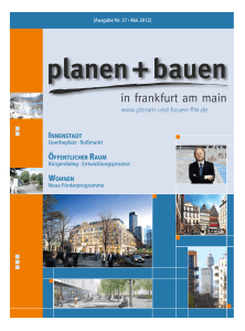Frühjahrsausgabe 2012 der Zeitschrift planen + bauen in frankfurt