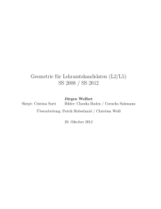 Geometrie für Lehramtskandidaten (L2/L5) SS 2008 / SS 2012