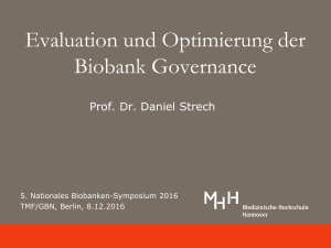 Evaluation und Optimierung der Biobank Governance