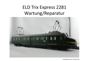ELD Trix Express 2281 Wartung/Reparatur