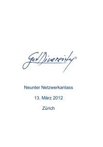 Neunter Netzwerkanlass 13. März 2012 Zürich