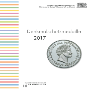 Denkmalschutzmedaille 2017 - Bayerisches Landesamt für