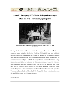 Anna F., Jahrgang 1923: Meine Kriegserinnerungen 1939 bis 1945