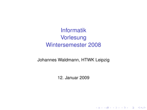 Informatik Vorlesung Wintersemester 2008