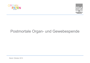Postmortale Organ- und Gewebespende - Organspende-Info
