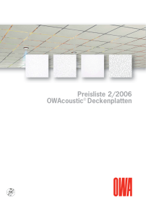 Preisliste 2/2006 OWAcoustic® Deckenplatten Preisliste 2/2006