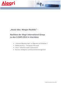 Nachlese der Alegri International Group zu den X.DAYS 2013 in