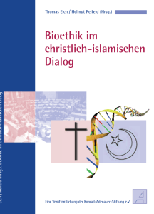 Bioethik im christlich-islamischen Dialog - Konrad-Adenauer